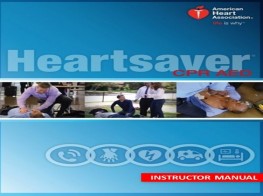 AHA Heart-saver CPR AED - Instructor Course